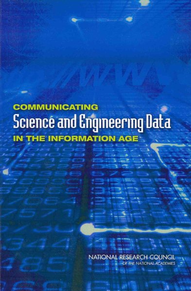 Communicating Science and Engineering Data in the Information Age cover