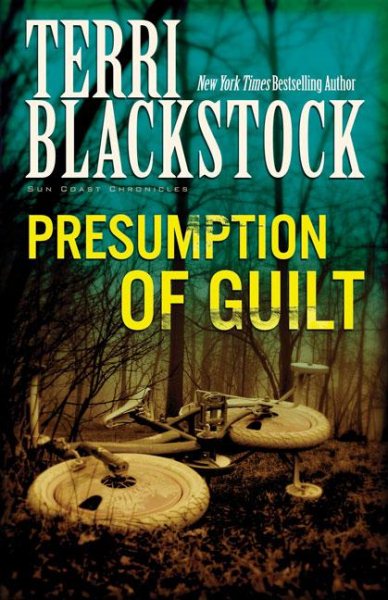 Presumption of Guilt (Suncoast Chronicles Series #4) cover