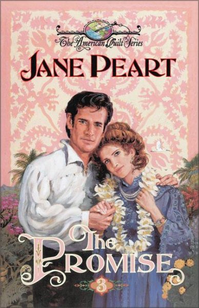 The Promise (American Quilt)