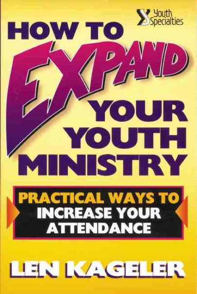 How To Expand Your Youth Ministry cover