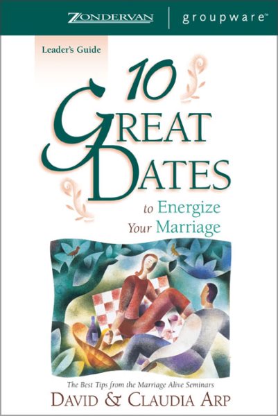 10 Great Dates to Energize Your Marriage Leader's Guide cover