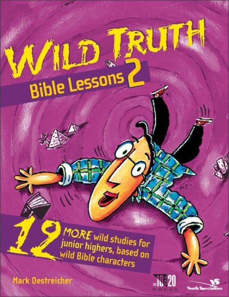 Wild Truth Bible Lessons 2 cover