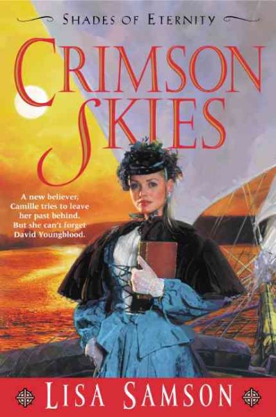 Crimson Skies (Shades of Eternity #3) cover