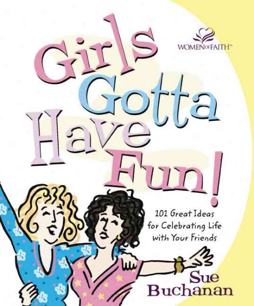 Girls Gotta Have Fun! cover