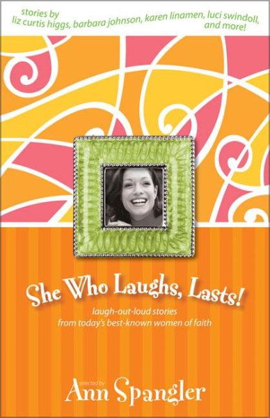 She Who Laughs, Lasts! cover