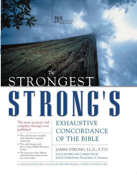 The Strongest Strong's Exhaustive Concordance of the Bible cover