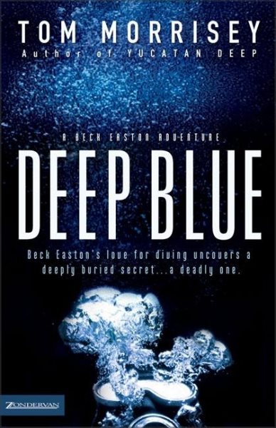 Deep Blue (Beck Easton Adventure Series #1) cover