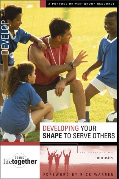Developing Your SHAPE to Serve Others cover