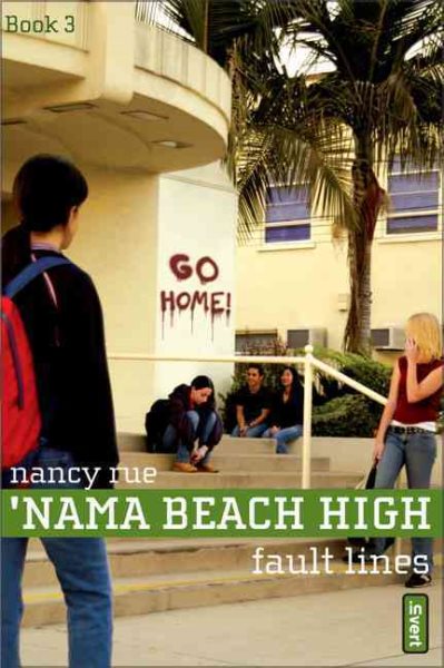 Fault Lines ('Nama Beach High, Book 3)