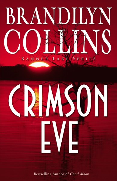 Crimson Eve (Kanner Lake Series #3) cover