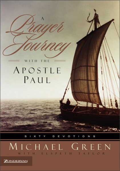 A Prayer Journey with the Apostle Paul: Sixty Devotions cover