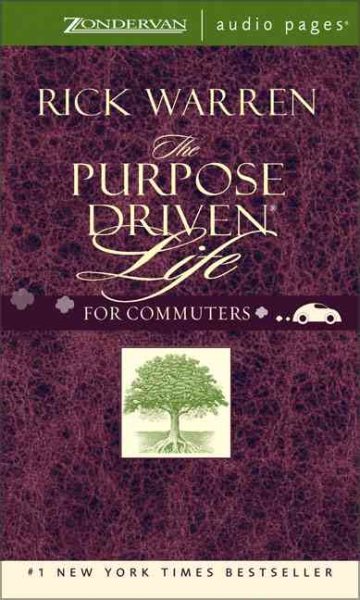 Purpose Driven Life- for Commuters: What on Earth Am I Here For?