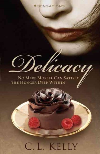 Delicacy (Sensations Series #3) cover