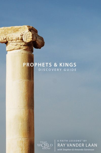 Prophets and Kings Discovery Guide: 6 Faith Lessons cover