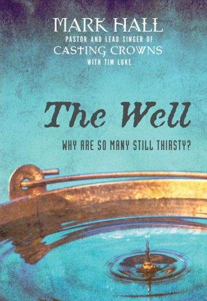 The Well: Why Are So Many Still Thirsty? cover