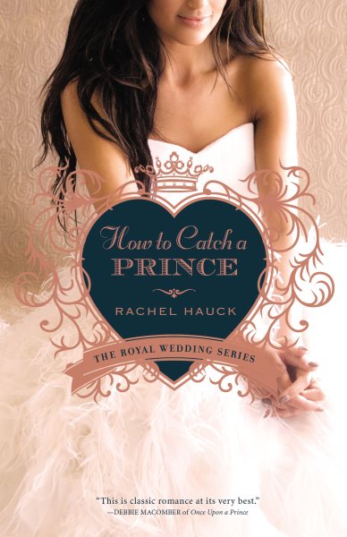 How to Catch a Prince (Royal Wedding Series) cover