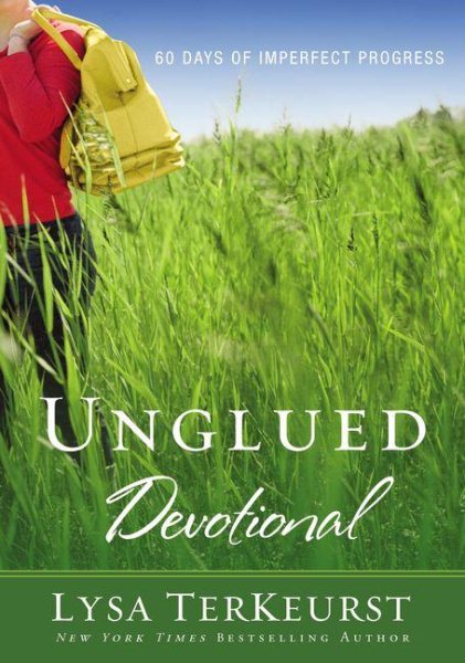 Unglued Devotional: 60 Days of Imperfect Progress cover