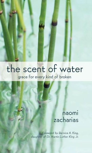 The Scent of Water: Grace for Every Kind of Broken cover