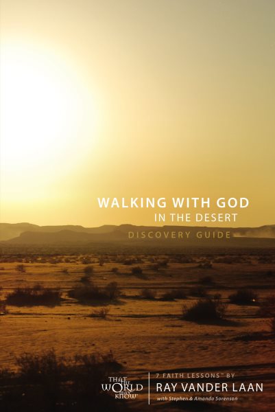 Walking with God in the Desert Discovery Guide: 7 Faith Lessons cover