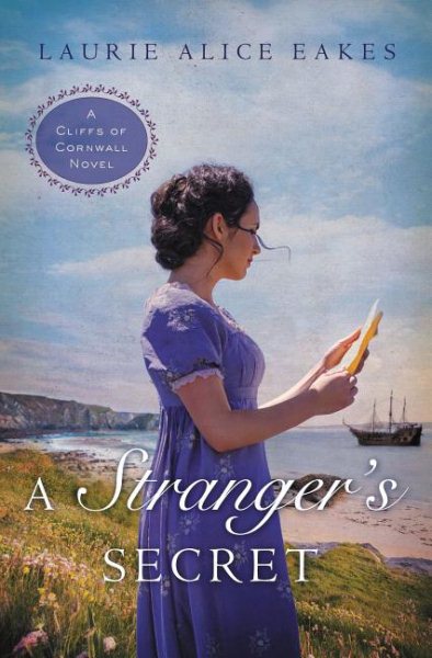 A Stranger's Secret (A Cliffs of Cornwall Novel) cover