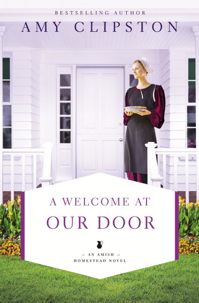 A Welcome at Our Door (An Amish Homestead Novel) cover