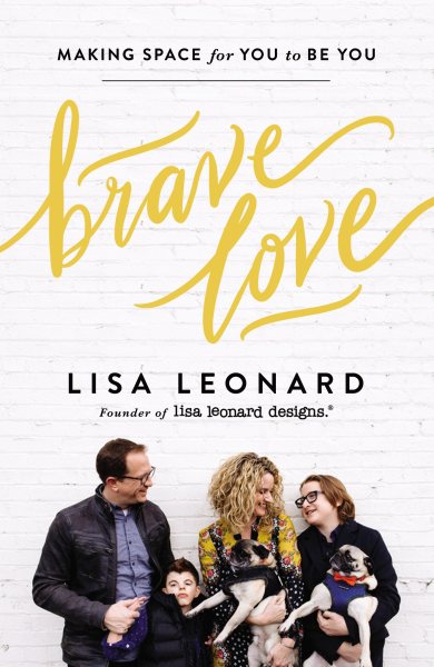 Brave Love: Making Space for You to Be You cover