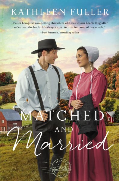 Matched and Married (An Amish Mail-Order Bride Novel) cover