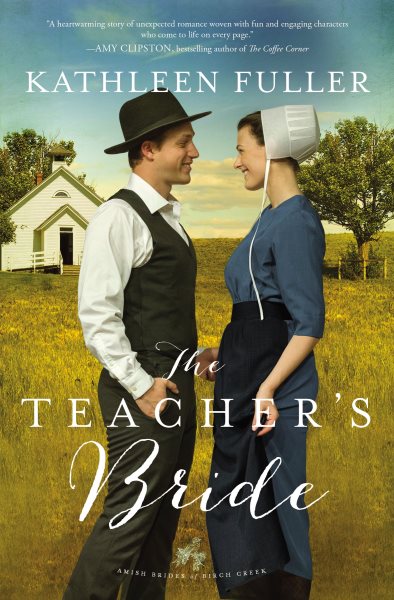 The Teacher's Bride (An Amish Brides of Birch Creek Novel) cover