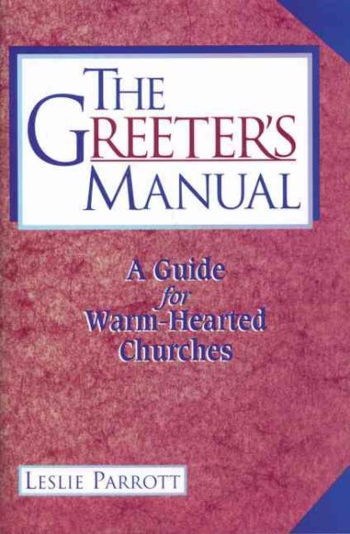 Greeter's Manual, The