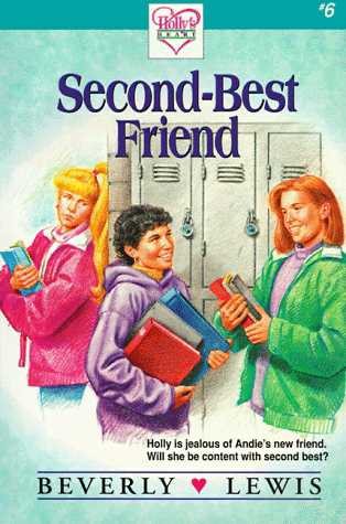 Second-Best Friend (Holly's Heart, Book 6)