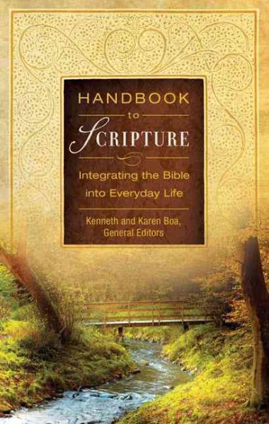 Handbook to Scripture: Integrating the Bible into Everyday Life cover