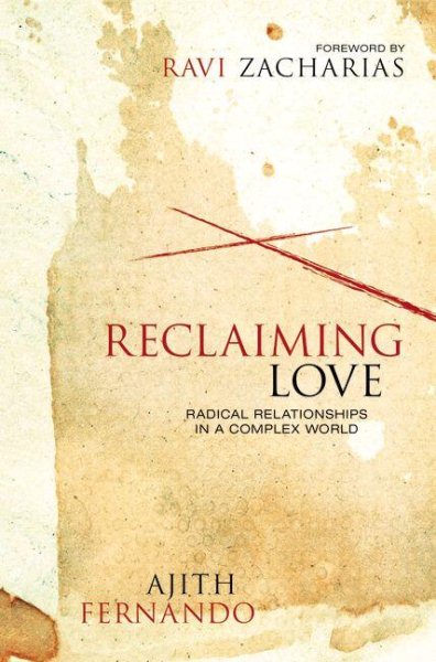 Reclaiming Love: Radical Relationships in a Complex World cover