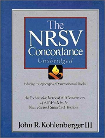 The Nrsv Concordance Unabridged: Including the Apocryphal/Deuterocanonical Books