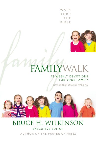 Family Walk: 52 Weekly Devotions for Your Family cover