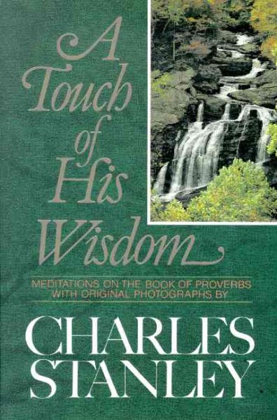 A Touch of His Wisdom: Meditations on the Book of Proverbs cover
