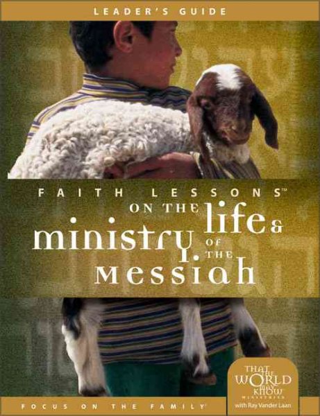 Faith Lessons on the Life and Ministry of the Messiah (Church Vol. 3) Leader's Guide cover
