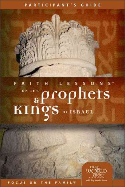 Faith Lessons on the Prophets and Kings of Israel (Church Vol. 2) Participant's Guide cover
