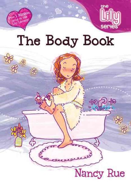 The Body Book: It's A God Thing!  (The Lily Series) cover