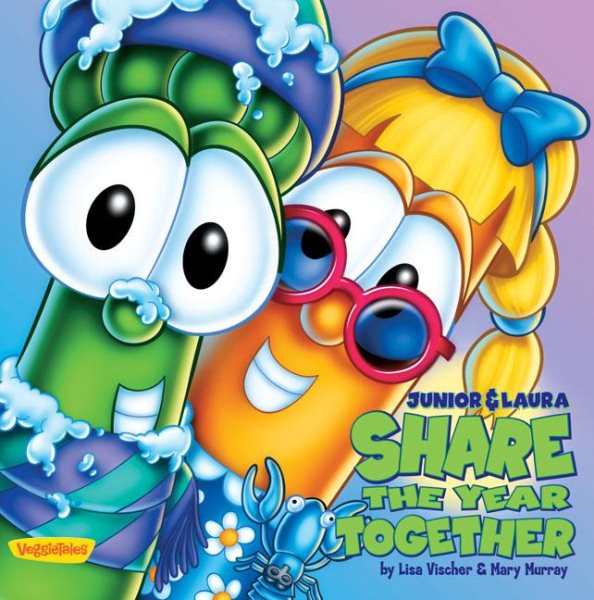 Junior and Laura Share the Year Together (Big Idea Books / VeggieTales) cover