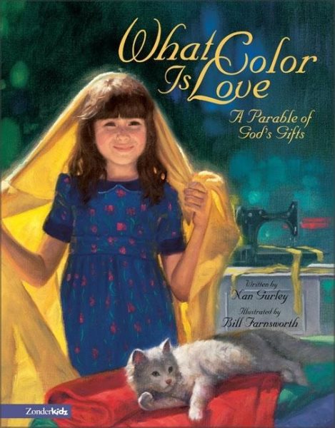 What Color Is Love: A Parable of God's Gifts cover