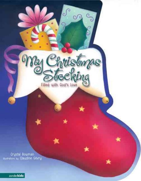 My Christmas Stocking: Filled with God's Love cover
