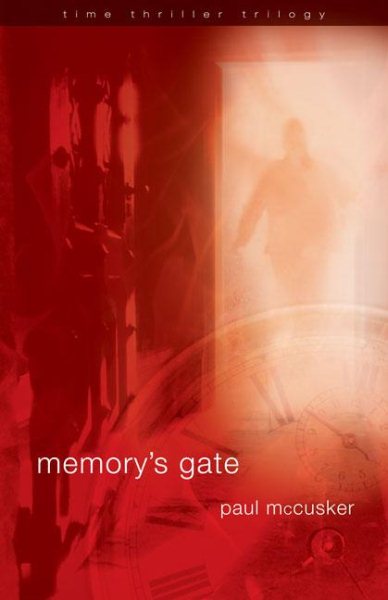 Memory's Gate (Time Thriller Trilogy) cover