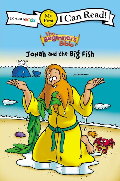 The Beginner's Bible Jonah and the Big Fish: My First (I Can Read! / The Beginner's Bible) cover