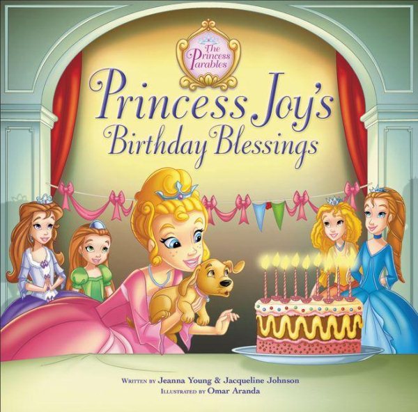Princess Joy's Birthday Blessing (The Princess Parables) cover
