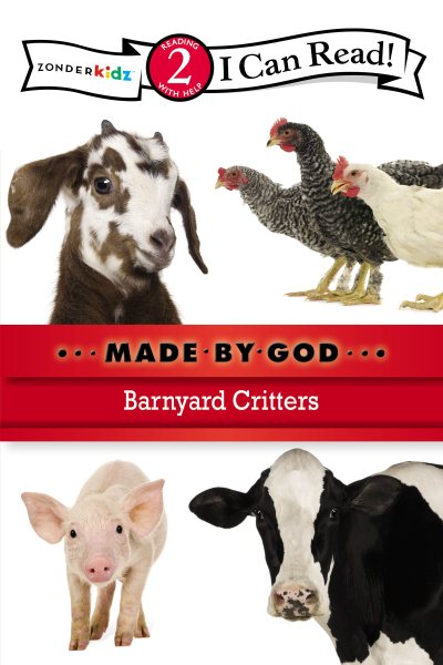 Barnyard Critters: Level 2 (I Can Read! / Made By God) cover