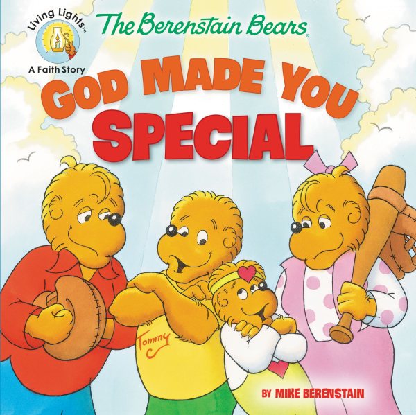 The Berenstain Bears God Made You Special (Berenstain Bears/Living Lights: A Faith Story) cover