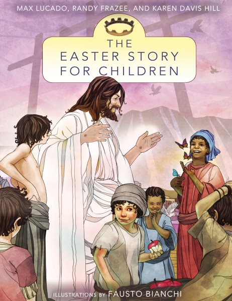 The Easter Story for Children (The Story) cover