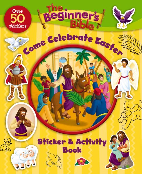The Beginner's Bible Come Celebrate Easter Sticker and Activity Book cover