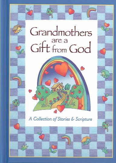 Grandmothers are a Gift from God cover