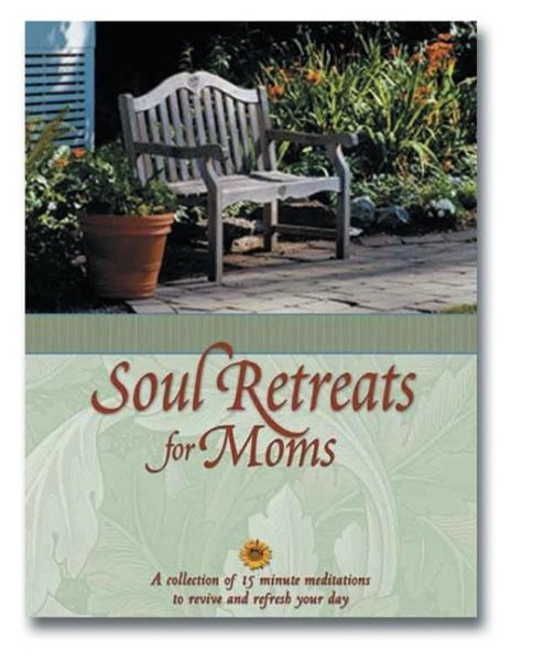 Soul Retreats for Moms cover